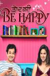 Don't Worry Be Happy Marathi Play Poster